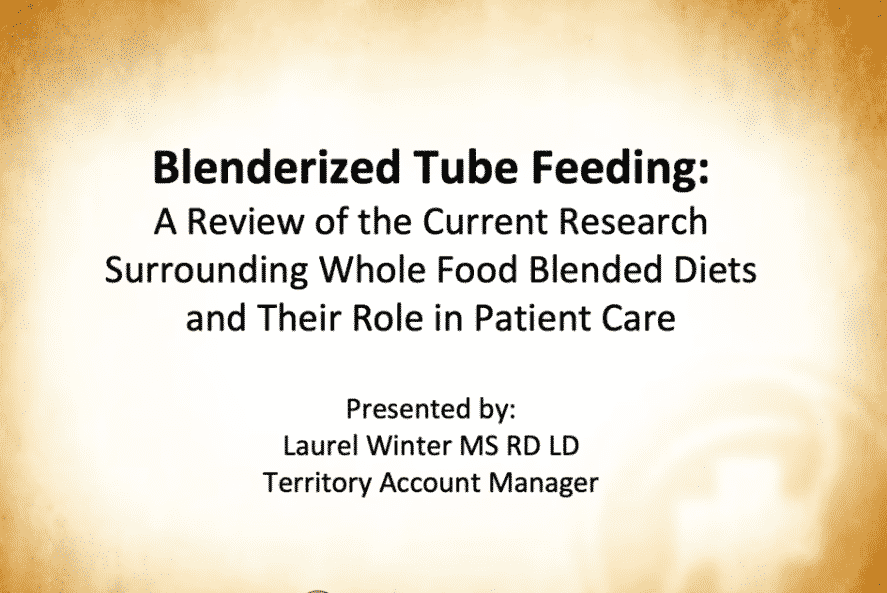 Blenderized Tube Feeding_ A Review of the Current Research Surroundin